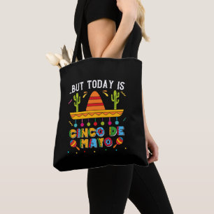 Maar vandaag is Cinco de Mayo, Mexicaanse cactus g Tote Bag