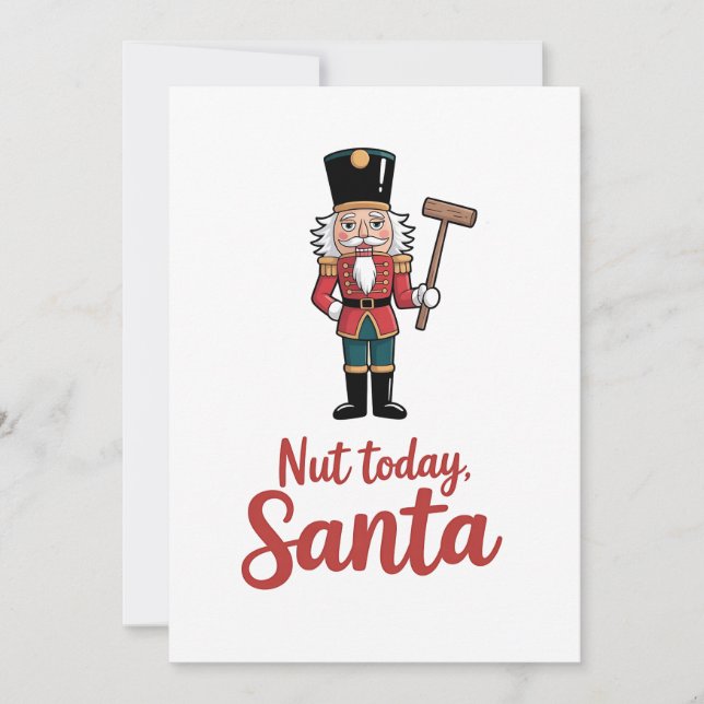 Maar vandaag Santa Funny Notenkraker Kerstman (Voorkant)