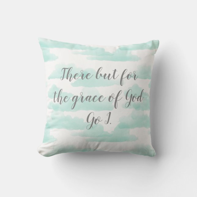 Maar voor de genade van God Pillow Kussen (Voorkant)