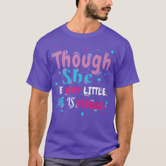 Maar weinig dat ze een Vrouw is zonder woorden T-shirt