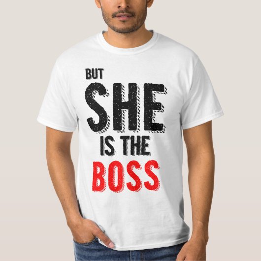 Maar ze is de Mannen van de Boss Couple T-Shirts (Voorkant)