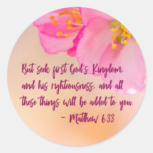 Maar zoek eerst het koninkrijk Christelijke Floral Ronde Sticker (Voorkant)