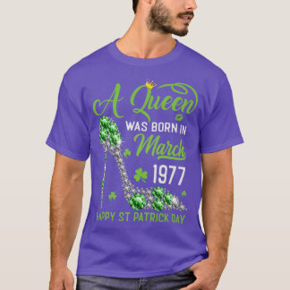 Maart 1977 46th Birthday Happy St Patrick's Day Sh T-shirt