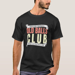 Maart 1982 50ste verjaardag Gag voor mannen oude b T-shirt