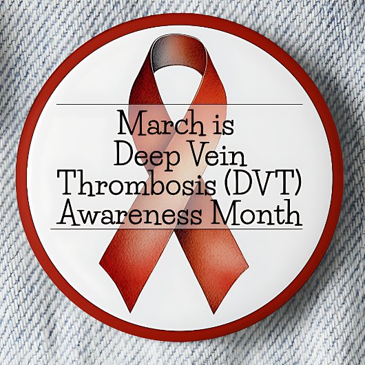 maart Deep Vein Thrombosis (DVT) Awareness Month Ronde Button 5,7 Cm