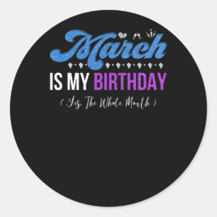 Maart is mijn verjaardag de hele maand januari ronde sticker
