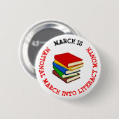 MAART IS NATIONALE MAART IN LITERACY MAAND BUTTON (Voorkant /achterkant)