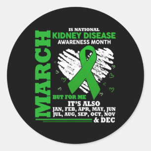 Maart is Nationale Nierziekte Awareness Maand G Ronde Sticker