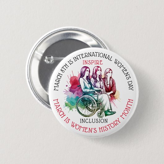 Maart is Vrouwengeschiedenis Maand Inspireren Incl Ronde Button 5,7 Cm (Voorkant /achterkant)