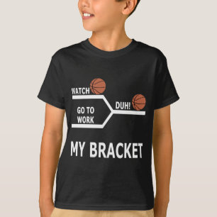 Maart Madness Basketball Funny Bracket T-Shirts