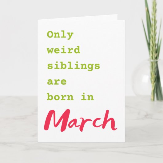 Maart-verjaardagskaart voor broerzuster kaart (Voorkant)