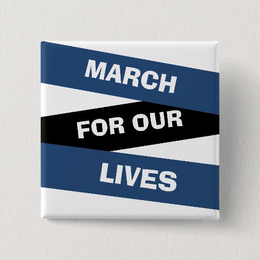 Maart voor onze Lives Activism Button (Voorkant)