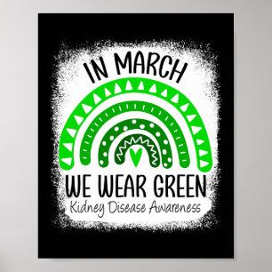 Maart We Draag Green Kidney Disease Awareness Ribb Poster