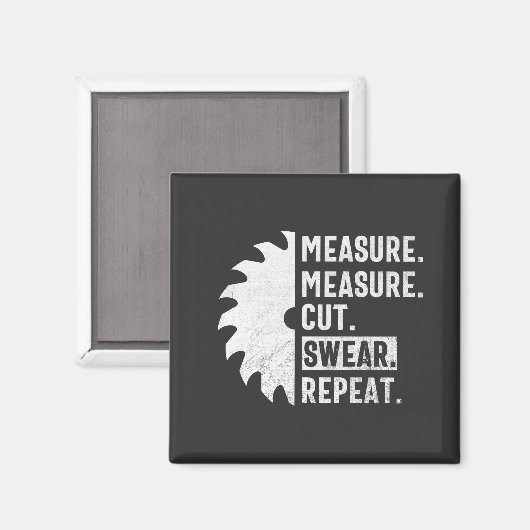 Maatregel knippen Swear Repeteren Funny Woodworker Magneet (Voorkant / Achterkant)