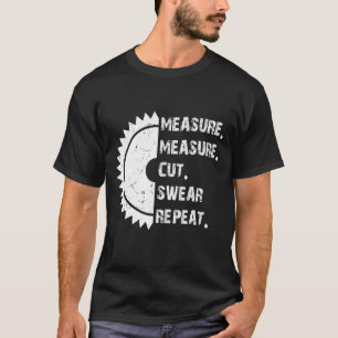 Maatregel Snijzweer Herhaal Handyman Father's T-shirt