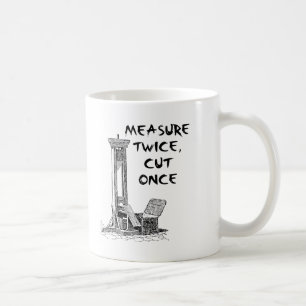 Maatregel tweemaal knippen eenmaal Funny Mug Koffiemok