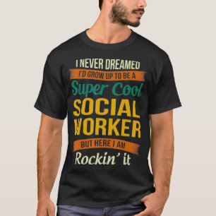 Maatschappelijk Arbeider geeft grappige waardering T-shirt