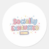 Maatschappelijk uitgeput ronde sticker (Voorkant)