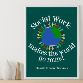 Maatschappelijk werk laat de wereld draaien poster