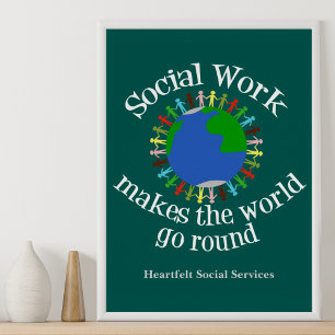 Maatschappelijk werk laat de wereld draaien poster