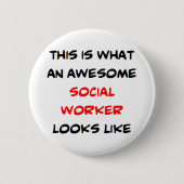 maatschappelijk werker, geweldige ronde button 5,7 cm (Voorkant)