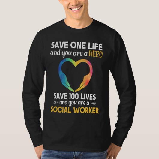 Maatschappelijk werker levensreddende held sociale t-shirt (Voorkant)