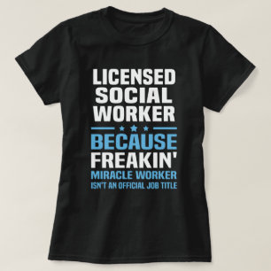 maatschappelijk werker met vergunning t-shirt