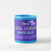 Maatschappelijk werker, Superheld, Mok (Midden)