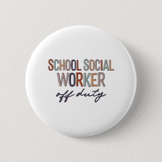 Maatschappelijk werker van dienst laatste schoolda ronde button 5,7 cm (Voorkant)