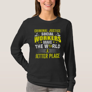 Maatschappelijk Werkers in het Strafrecht Helpen d T-shirt