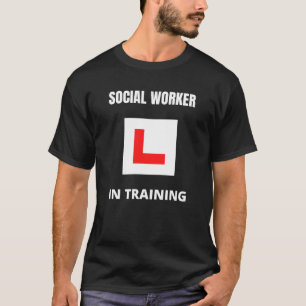 Maatschappelijk werkers in opleiding t-shirt