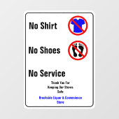 Maatwerk No Shirt No Shoes No Service Zakelijk  Raamsticker (Vel)