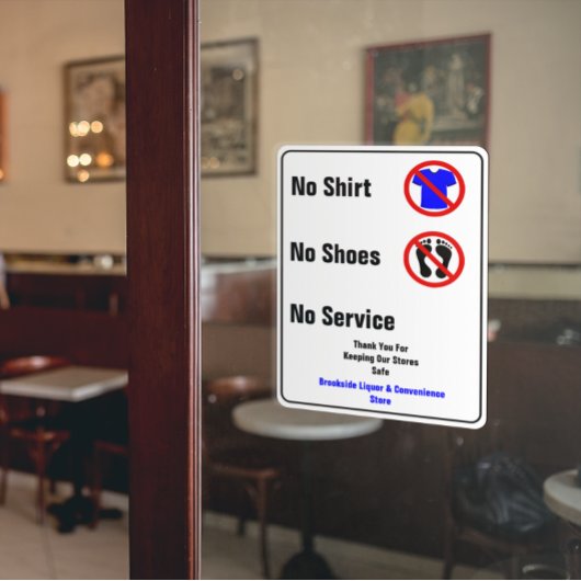 Maatwerk No Shirt No Shoes No Service Zakelijk  Raamsticker