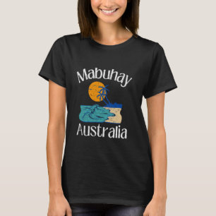 Mabuhay Australia Filipijnen Tagalog Pinoy Filipi T-shirt