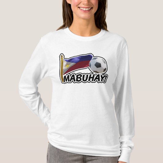 Mabuhay. Filipijnen Voetbal Cheer T-shirt (Voorkant)