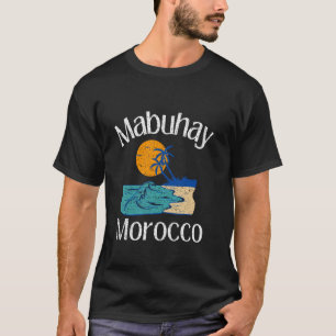 Mabuhay Marokko Filipijnen Groet Tagalog Pinoy T-shirt