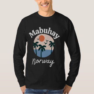 Mabuhay Noorwegen Filipijnen Groet Tagalog Pinoy T-shirt