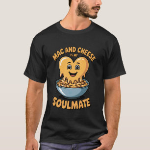 Mac and Cheese is Mijn Zielsverwant Grappig T-shirt