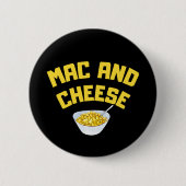 Mac And Cheese, Macaroni And Cheese Ronde Button 5,7 Cm (Voorkant)