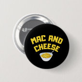 Mac And Cheese, Macaroni And Cheese Ronde Button 5,7 Cm (Voorkant /achterkant)