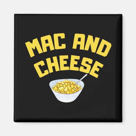 Mac And Cheese| Macaroni Met Kaas Magneet (Voorkant)
