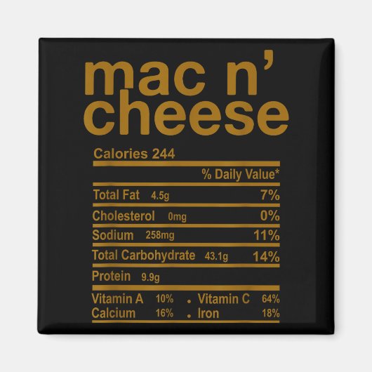 Mac And Cheese Nutrition Facts Funny Thanksgiving  Magneet (Voorkant)