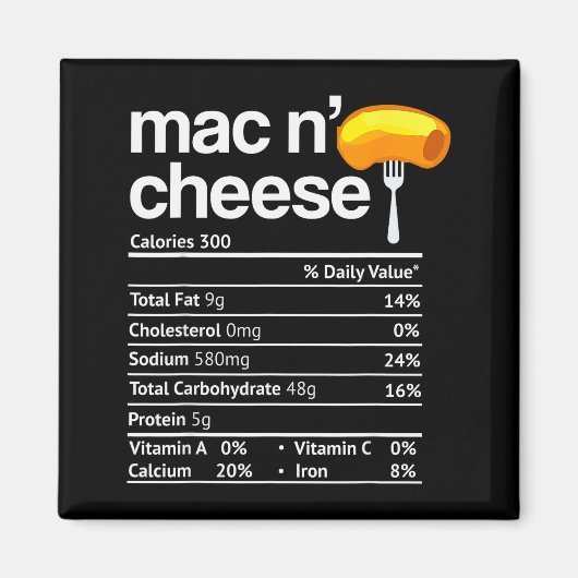 Mac And Cheese Nutrition Funny Thanksgiving Mac N' Magneet (Voorkant)
