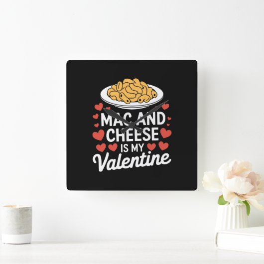 Mac and Cheese Valentijn Mac n Cheese Lover Gift Vierkante Klok (Huis)
