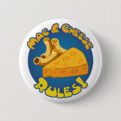 Mac & Cheese Rules Button (Voorkant)