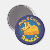 Mac & Cheese Rules Magnet (Voorkant / Achterkant)