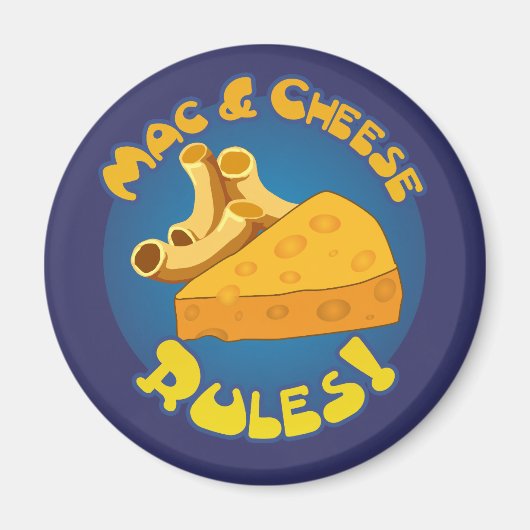Mac & Cheese Rules Magnet (Voorkant)
