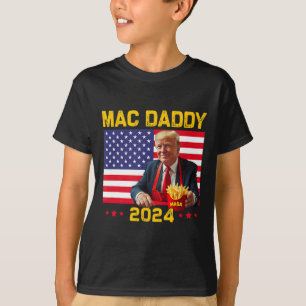 Mac Daddy Funny Trump maakt frietjes Mega Donald T T-shirt