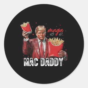 Mac Daddy Trump maakt frietjes Mega Donald Trump 2 Ronde Sticker