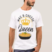 Mac en Cheese Mac & Cheese Queen T-shirt (Voorkant)